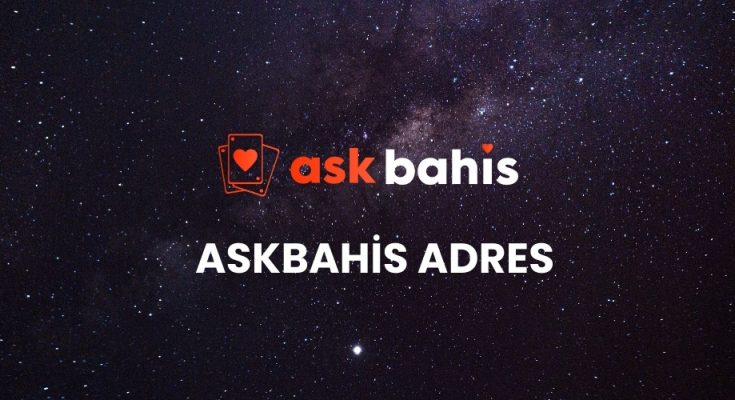 Askbahis adresi